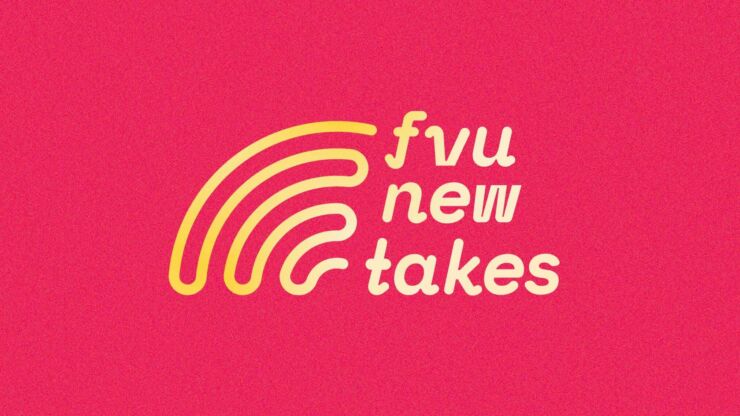 FVU New Takes